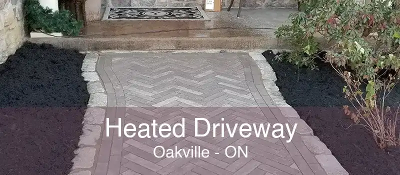 Heated Driveway Oakville - ON