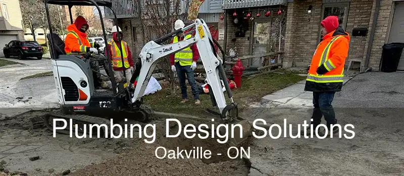 Plumbing Design Solutions Oakville - ON