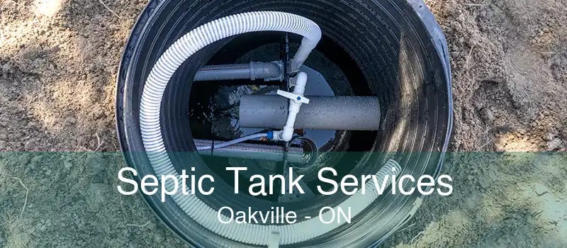 Septic Tank Services Oakville - ON